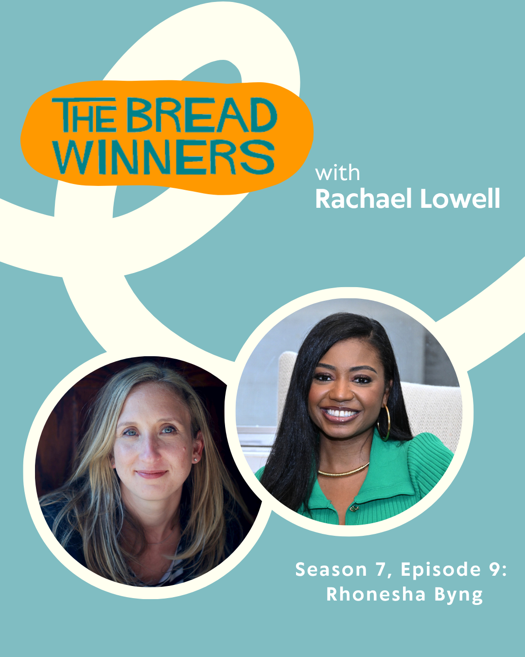 The Breadwinners Season 7 Episode 9 with Rhonesha Byng